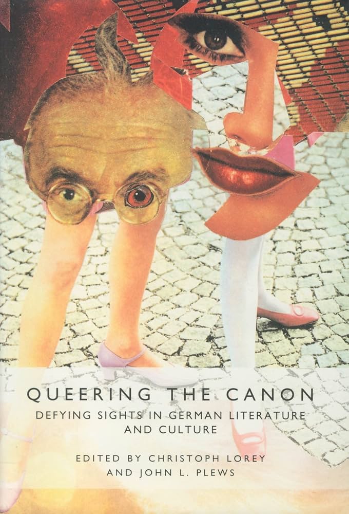 Coverbild des Sammelbandes Queering The Canon von Christoph Lorey und James L. Plews